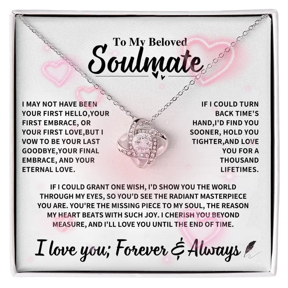 Beloved Soulmate Gift: 'My Last Everything'