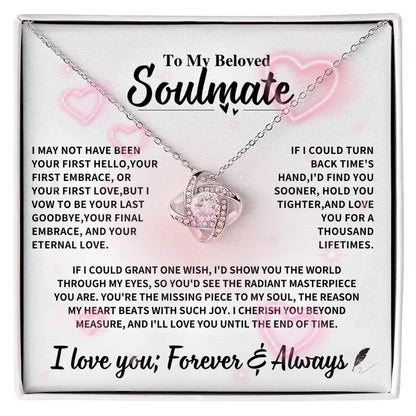Beloved Soulmate Gift: 'My Last Everything'