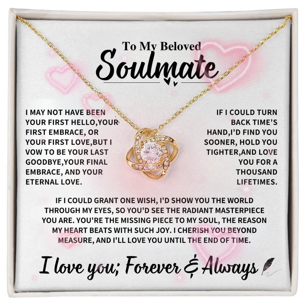 Beloved Soulmate Gift: 'My Last Everything'